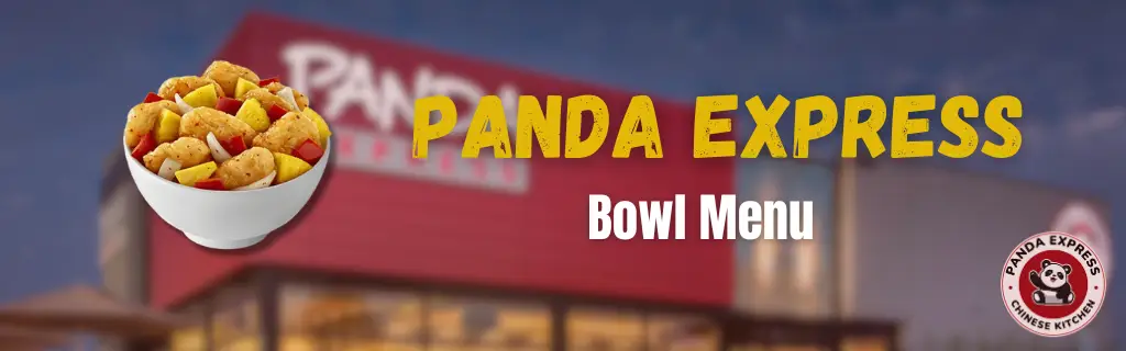 Panda Express Bowl Menu