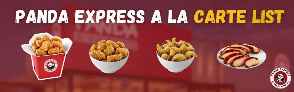 Panda Express A la Carte List