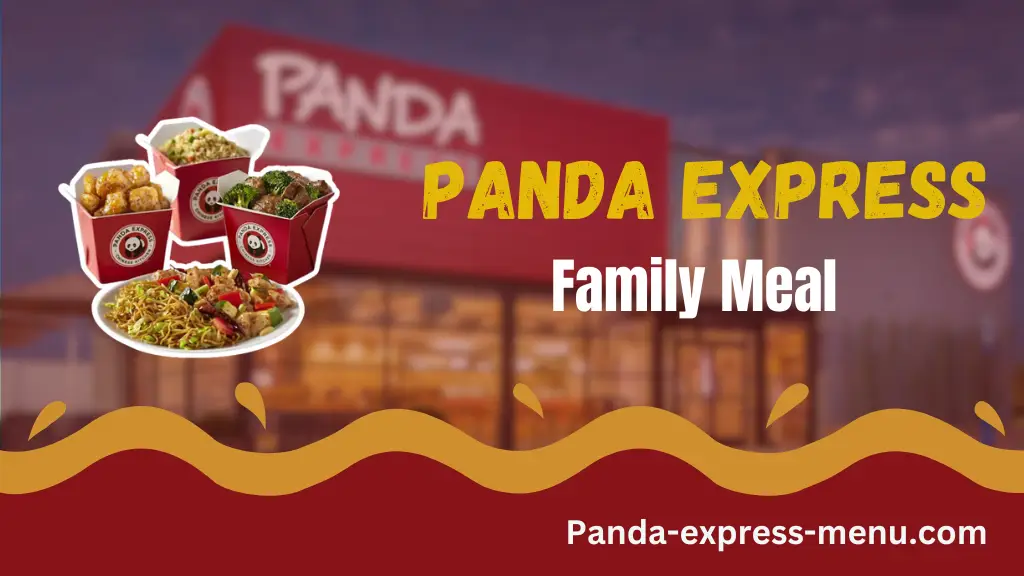 Panda Express Family Meal