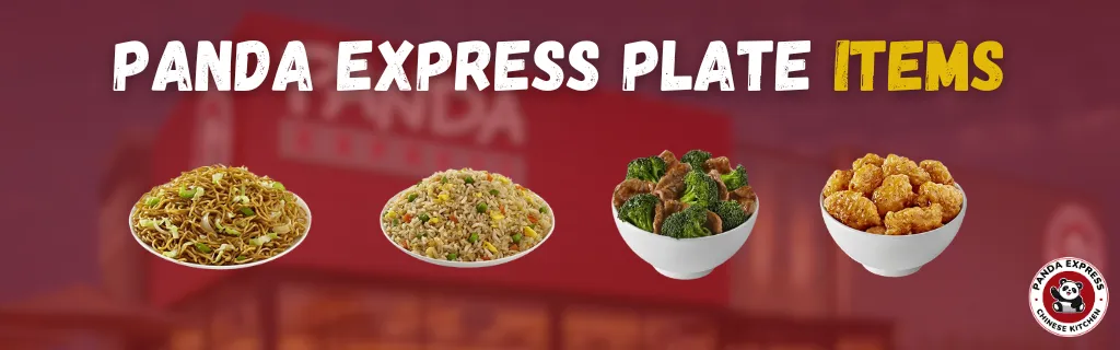 Panda Express Plate Items