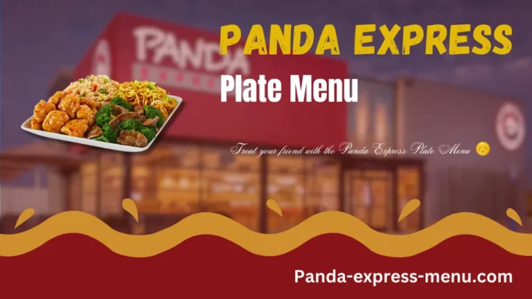 Panda Express Plate Menu — Price, Sizes & Calories 2025