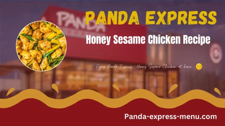 Panda Express Honey Sesame Chicken Recipe Guide