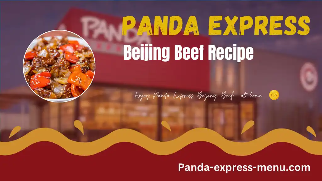 Panda Express Beijing Beef Recipe