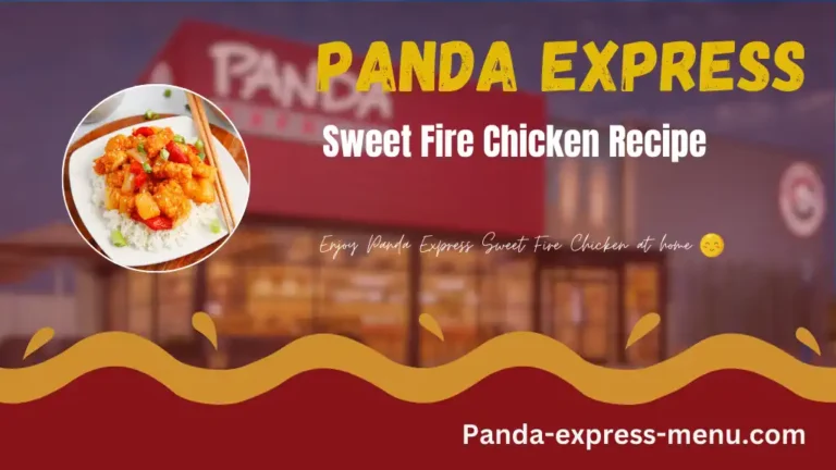 Panda Express SweetFire Chicken Recipe guide